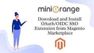 Download and Install miniOrange OAuth/OIDC Single Sign-On (SSO) Extension from Magento Marketplace