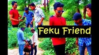 Feku Friend In Every Group  - The Viners Empire