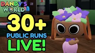🔴🎥 PUBLIC RUNS Floor 30+ LIVE | Dandy's World
