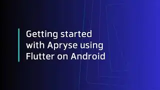 Getting Started With Apryse Using Flutter on Android