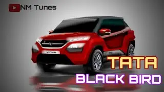 #Tata blackbird || NM tunes
