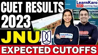 Jawaharlal Nehru University Expected Cutoffs | CUET 2023 Safe Score for JNU