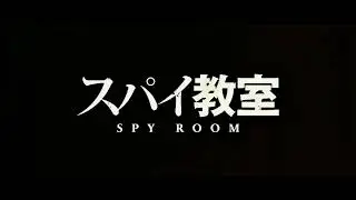 Spy Classroom trailer | Quick edit!