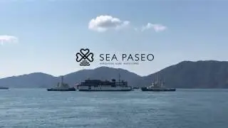 SEA PASEO進水式 完全版 オリジナル
