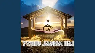 Yeshu Janma Hai