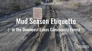 Mud Season Etiquette