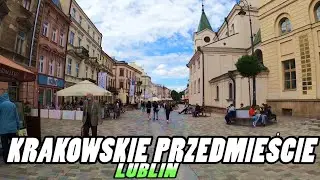 KRAKOWSKIE PRZEDMIEŚCIE Street walking tour  - Lublin Poland (4k)