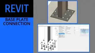 Revit Конструкционная сталь - Соединения опорных плит