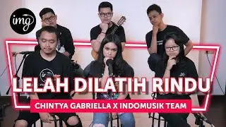 LELAH DILATIH RINDU (LIVE PERFORM) - FT CHINTYA GABRIELLA