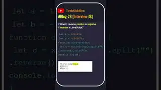 [Blog:28-Interview-JS] How to reverse positive and negative number in JavaScript ? #javascript