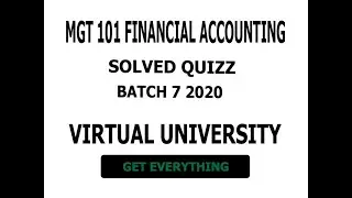 MGT101 QUIZ NO.1 Solution ||Spring 2020||Virtual University | Financial Accounting