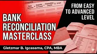 Bank Reconciliation MASTER CLASS! From easy to Advanced level