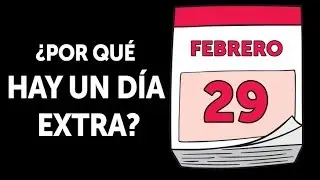 Por qu&eacute; febrero tiene un d&iacute;a extra en a&ntilde;os bisiestos