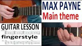MAX PAYNE - MAIN THEME fingerstyle GUITAR LESSON