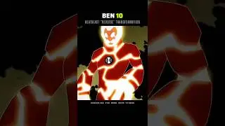 Ben 10: Classic | HeatBlast Reversed transformation #ben10 #carnitrix #heatblast