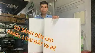 So s&aacute;nh đ&egrave;n LED Panel 60x60 CH&Iacute;NH H&Atilde;NG RẠNG Đ&Ocirc;NG v&agrave; H&Agrave;NG RẺ