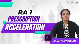 RA1 Prescription Acceleration by Multiplier AI