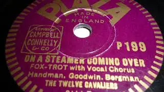The Twelve Cavaliers (Nat Star), Eve Becke, On a steamer coming over, Foxtrot, London, 19