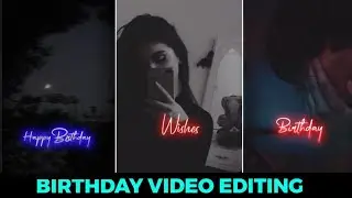 Happy Birthday Status Video Editing In CapCut | Happy Birthday Lyrics Video Editing In CapCut |