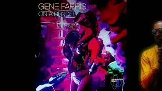 Gene Farris - On A Bender [Repopulate Mars]