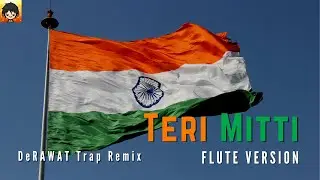 Teri Mitti (Flute Version) | HipHop Mix | BPraak | Bollywood Flute Music No Copyright