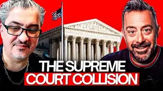 The Supreme Court Collision