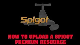 How to upload a Spigot premium resource