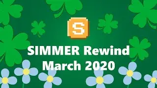SIMMER Rewind | March 2020