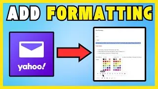 How To Add  Formatting To Yahoo Email - Colors And  Bullets