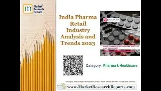 India Pharma Retail Industry Analysis and Trends 2023