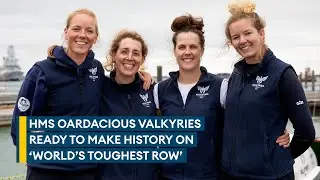 HMS Oardacious Valkyries: Royal Navy's first all-female crew set for World's Toughest Row