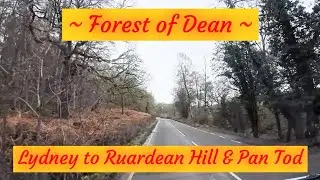 Forest of Dean: Lydney to Ruardean Hill & Pan Tod the highest point of the Forest