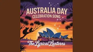 Australia Day Celebration Song