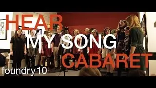 Hear My Song Cabaret | foundry10