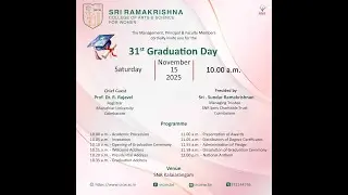 31st Graduation Ceremony | Sri Ramakrishna College of Arts & Science for Women