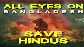 SAVE HINDUS IN BANGLADESH/LNT EDUCATION 