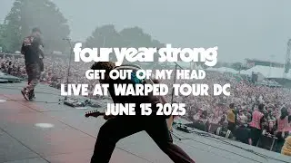 four year strong | get out of my head - live at dc vans warped tour 2025