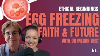 Is it wrong for Christians to freeze their eggs?