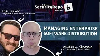 Enterprise Software Distribution - Managing updates and security in enterprise software at scale