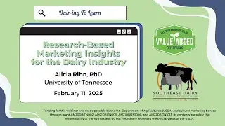 Dair-ing to Learn - Research-Based Marketing Insights for the Dairy Industry