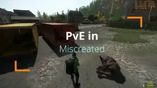 PVE in Miscreated (2019/08)
