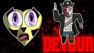 This town ain't big enough for the two of us - Devour
