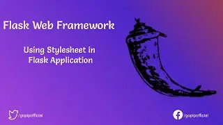 Flask Tutorial | Using CSS in HTML Templates | Python | Lets Compete