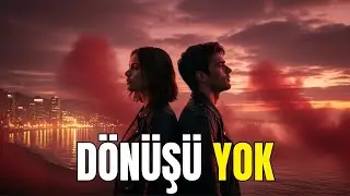 DÖNÜŞÜ YOK (yeni şarkılar) (ai şarkılar) (türkçe şarkılar)
