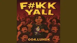 F#kk Yall