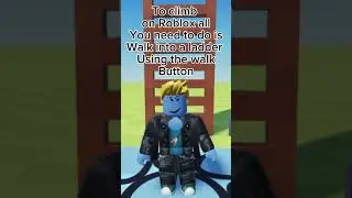 How to CLIMB on Roblox #roblox #tutorial #robloxtutorials