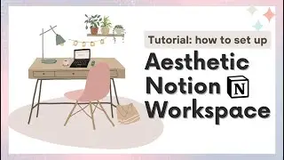 Aesthetic Notion Workspace Guide | cover photos, icons, gifs, dividers, callouts, text, and more