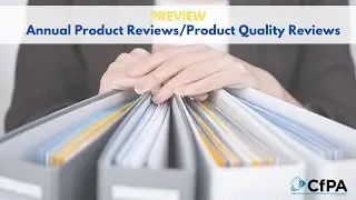 PREVIEW of CfPA COURSE Annual Product Reviews/Product Quality Reviews