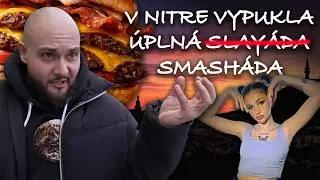 Str&yacute;c Life: Slovensko žije kauzou SLAY&Aacute;DA, ale &uacute;plne zab&uacute;da na aktu&aacute;lny trend SMASH&Aacute;DY v burgroch