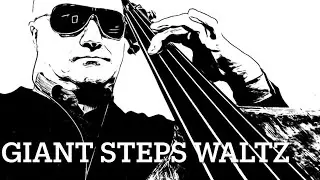 Giant Steps Waltz! Bass Line Play Along Backing Track